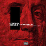 Sniper SP - Tio Franklin MP3